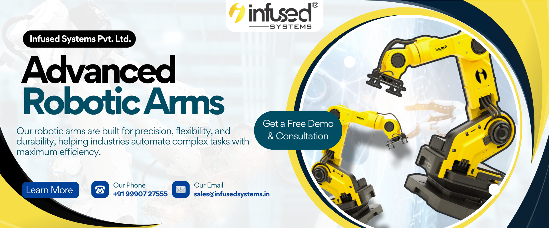 Advanced robotic arms for industrial automation, precision handling, and smart manufacturing – Infused Systems Pvt. Ltd.”